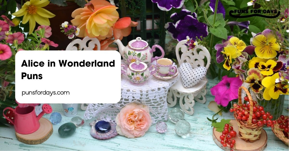 Alice in Wonderland Puns