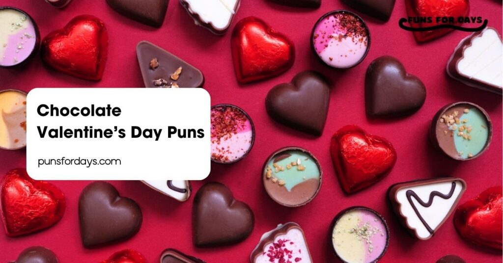 Chocolate Valentine’s Day Puns