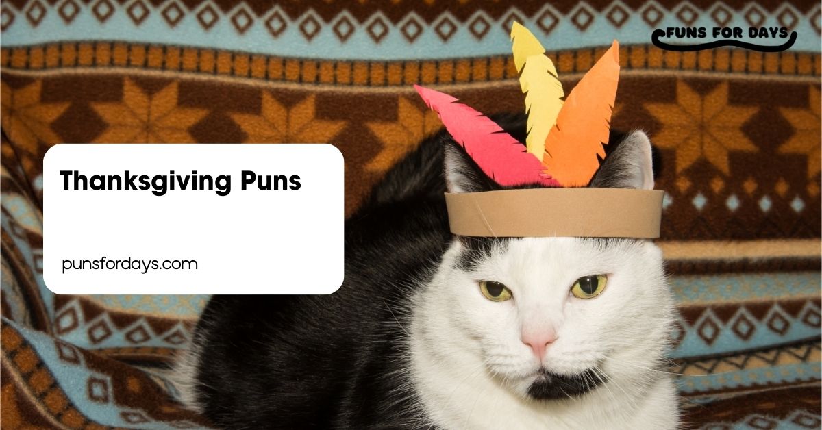 Thanksgiving Puns